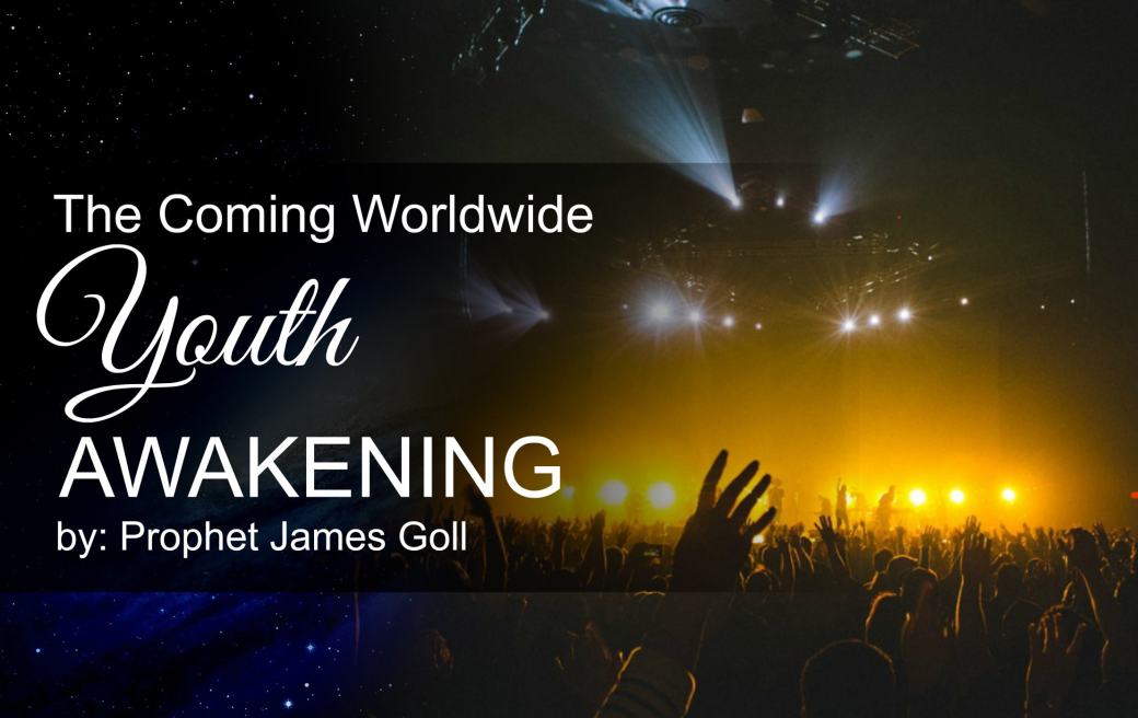 the coming worldwide youth awakening-min